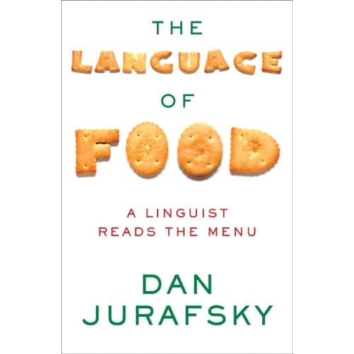 The Language of Food (inbunden, eng)