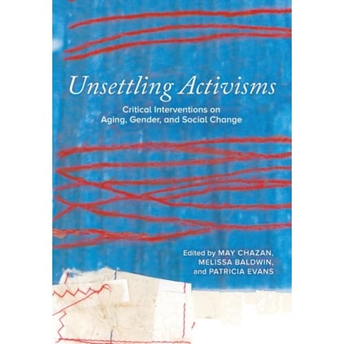 Unsettling Activisms (häftad, eng)