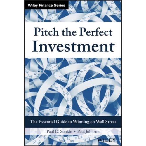 Pitch the Perfect Investment (inbunden, eng)