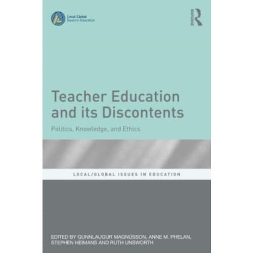 Teacher Education and Its Discontents (häftad, eng)