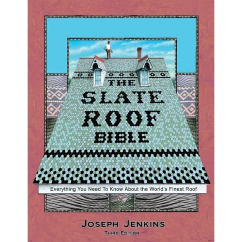 The Slate Roof Bible (inbunden, eng)