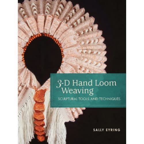 3-D Hand Loom Weaving (bok, spiral, eng)
