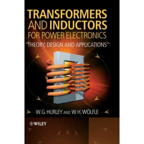 Transformers and Inductors for Power Electronics (inbunden, eng)