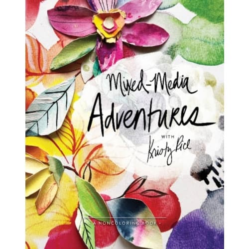 Mixed-Media Adventures with Kristy Rice (häftad, eng)