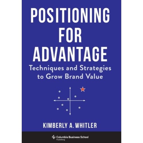 Positioning for Advantage (inbunden, eng)