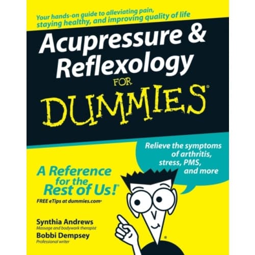 Acupressure and Reflexology For Dummies (häftad, eng)