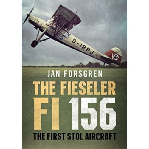 The Fieseler Fi 156 Storch (inbunden, eng)