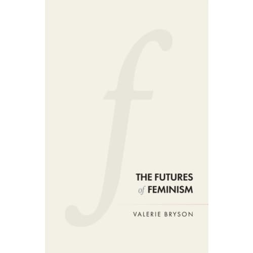 The Futures of Feminism (häftad, eng)