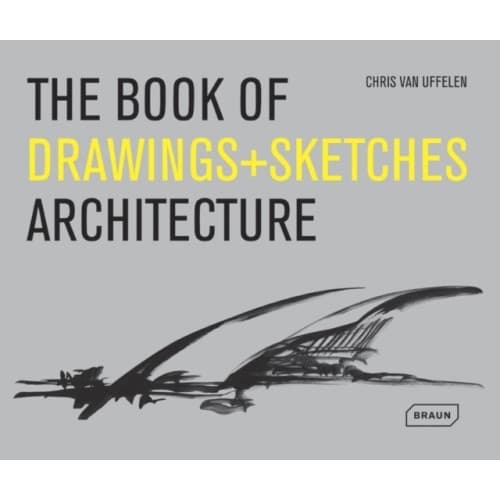 The Book of Drawings + Sketches - Architecture (inbunden, eng)