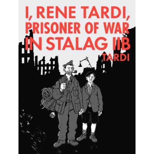 I, Rene Tardi, Prisoner Of War In Stalag Iib Vol. 2 (inbunden, eng)