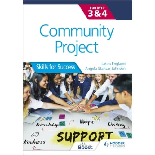 Community Project for the IB MYP 3-4 (häftad, eng)