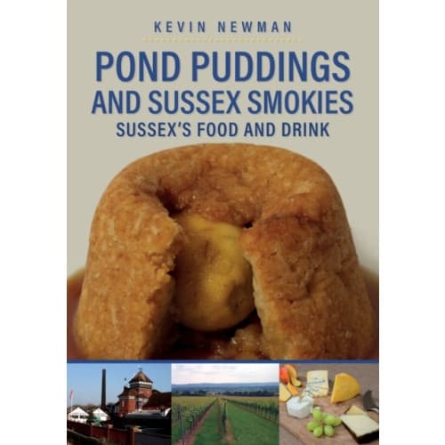 Pond Puddings and Sussex Smokies (häftad, eng)