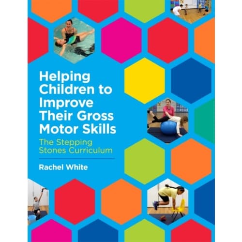 Helping Children to Improve Their Gross Motor Skills (häftad, eng)