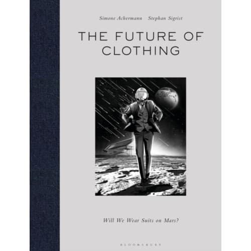 The Future of Clothing (inbunden, eng)