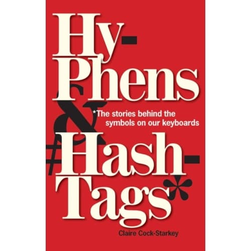 Hyphens & Hashtags* (inbunden, eng)