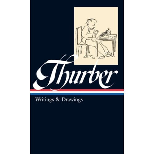 James Thurber: Writings & Drawings (LOA #90) (inbunden, eng)