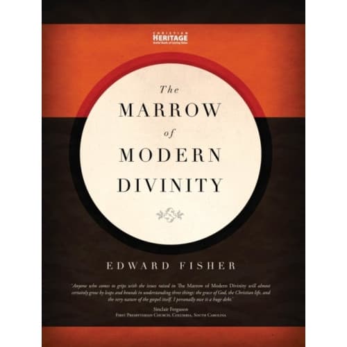 The Marrow of Modern Divinity (inbunden, eng)