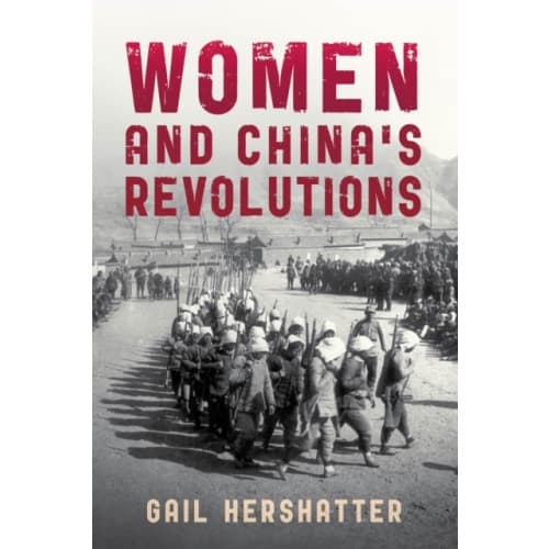 Women and China's Revolutions (häftad, eng)