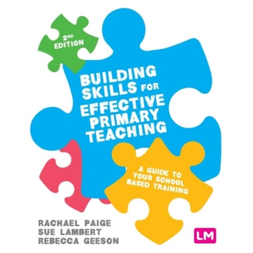 Building Skills for Effective Primary Teaching (häftad, eng)