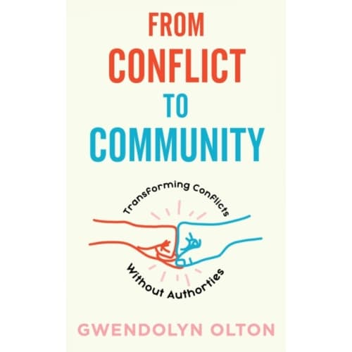 From Conflict To Community (häftad, eng)