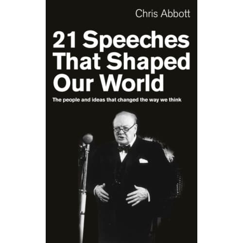 21 Speeches That Shaped Our World (häftad, eng)