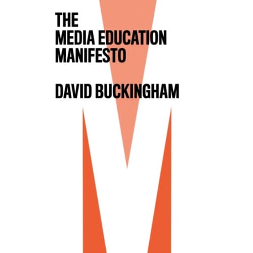 The Media Education Manifesto (häftad, eng)