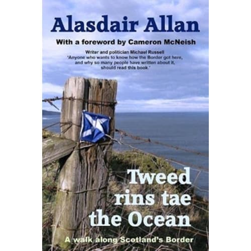 Tweed Rins tae the Ocean (inbunden, eng)