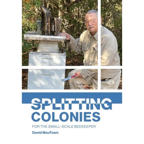 Splitting Colonies for the Small-Scale Beekeeper (häftad, eng)