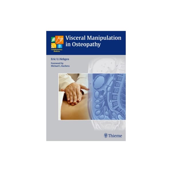 Visceral Manipulation in Osteopathy (inbunden, eng)