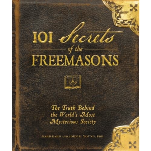 101 Secrets of the Freemasons (inbunden, eng)