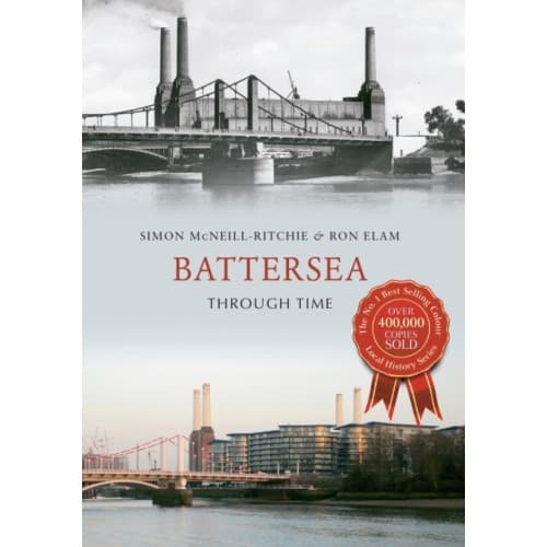 Battersea Through Time (häftad, eng)