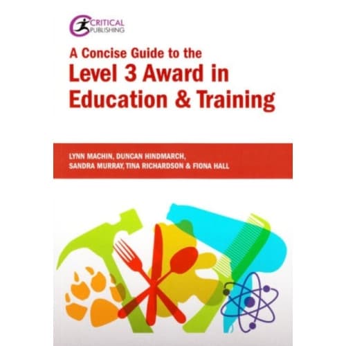 A Concise Guide to the Level 3 Award in Education and Training (häftad, eng)