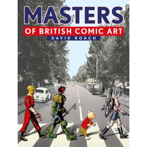 Masters of British Comic Art (inbunden, eng)
