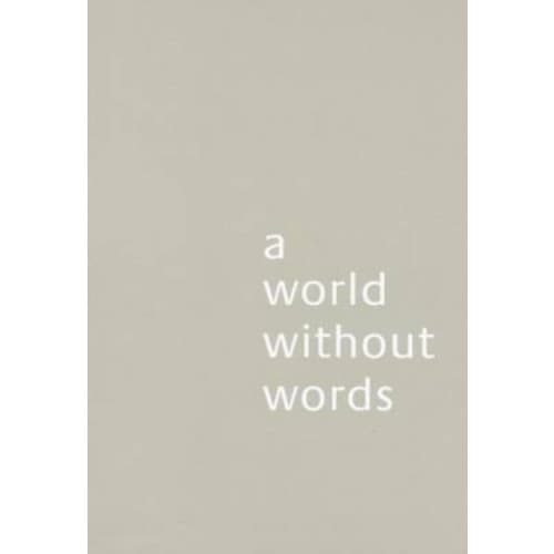 World Without Words (häftad, eng)