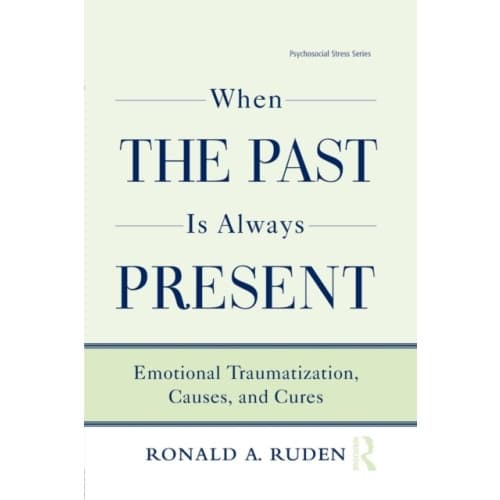 When the Past Is Always Present (häftad, eng)