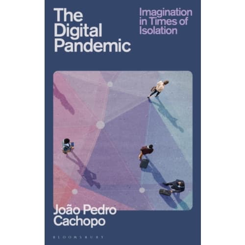 The Digital Pandemic (häftad, eng)