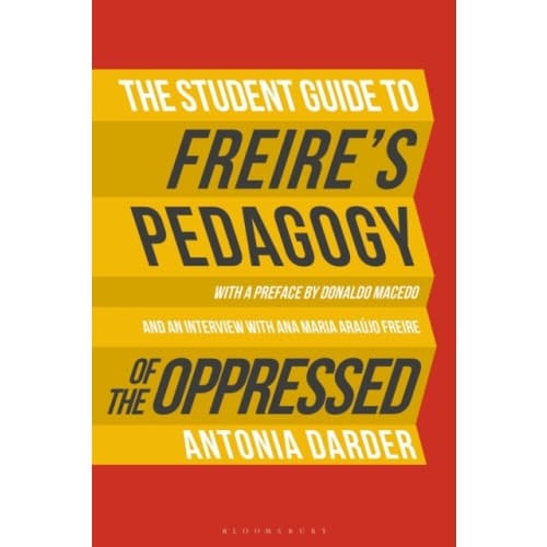 The Student Guide to Freire's 'Pedagogy of the Oppressed' (häftad, eng)