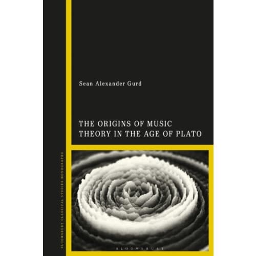 The Origins of Music Theory in the Age of Plato (häftad, eng)