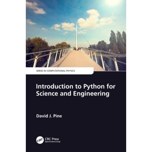 Introduction to Python for Science and Engineering (häftad, eng)