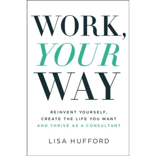 Work, Your Way (häftad, eng)