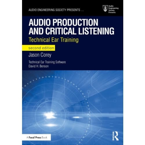 Audio Production and Critical Listening (häftad, eng)
