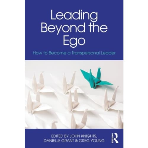 Leading Beyond the Ego (häftad, eng)