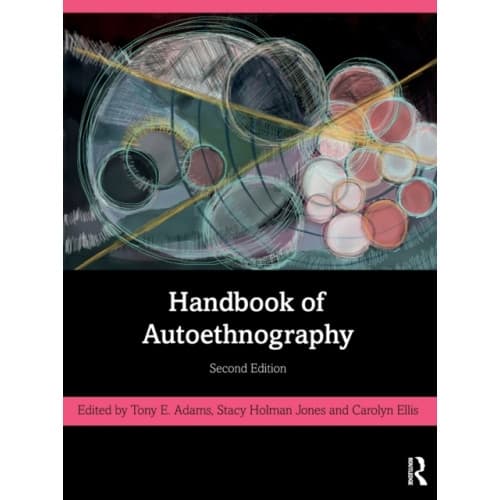 Handbook of Autoethnography (häftad, eng)