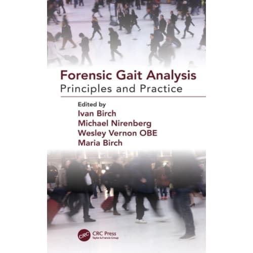 Forensic Gait Analysis (inbunden, eng)