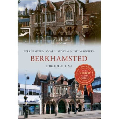 Berkhamsted Through Time (häftad, eng)