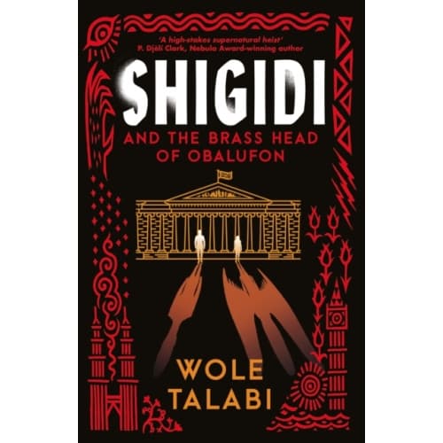 Shigidi and the Brass Head of Obalufon (häftad, eng)