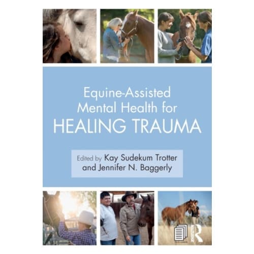 Equine-Assisted Mental Health for Healing Trauma (häftad, eng)