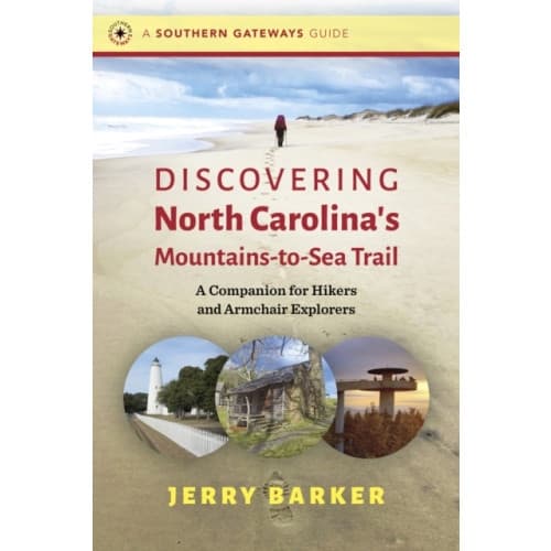 Discovering North Carolina's Mountains-to-Sea Trail (häftad, eng)