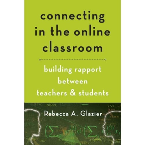 Connecting in the Online Classroom (häftad, eng)
