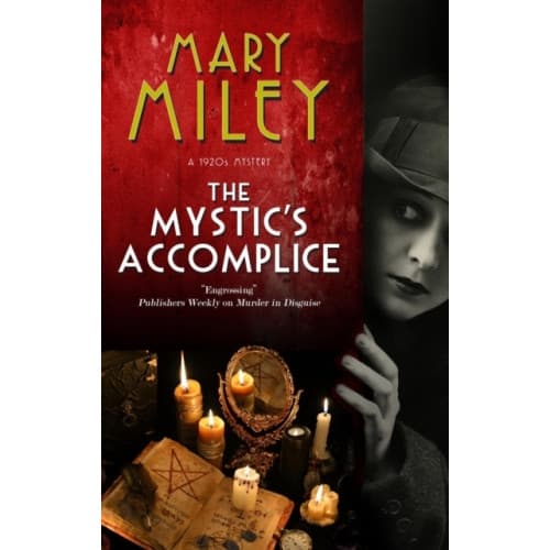 The Mystic's Accomplice (inbunden, eng)